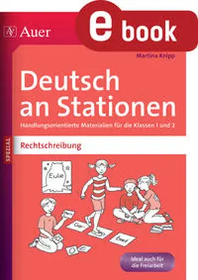 Knipp |  Deutsch an Stationen Spezial Rechtschreibung 1-2 | eBook | Sack Fachmedien