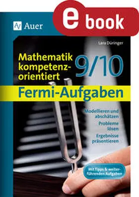 Düringer |  Fermi-Aufgaben - Mathematik kompetenzorientiert 9- | eBook | Sack Fachmedien