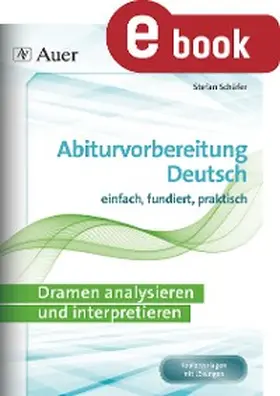 Schäfer | Dramen analysieren und interpretieren | E-Book | sack.de