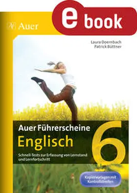 Büttner / Doernbach |  Auer Führerscheine Englisch Klasse 6 | eBook | Sack Fachmedien