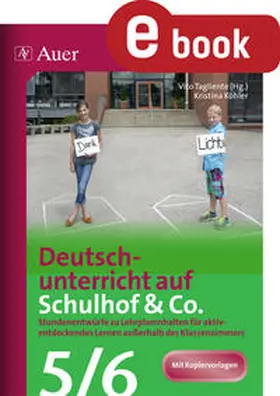 Tagliente / Morbitzer | Deutschunterricht auf Schulhof & Co. Klasse 5-6 | E-Book | www.sack.de