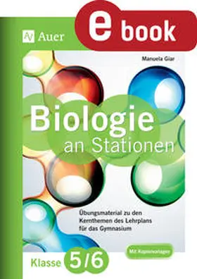 Schauer / Giar | Biologie an Stationen 5-6 Gymnasium | E-Book | www.sack.de