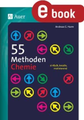 Harm |  55 Methoden Chemie | eBook | Sack Fachmedien