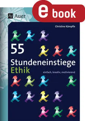 Kämpfle |  55 Stundeneinstiege Ethik | eBook | Sack Fachmedien