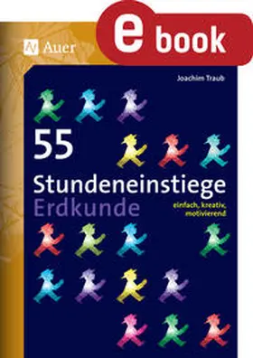 Traub |  55 Stundeneinstiege Erdkunde | eBook | Sack Fachmedien