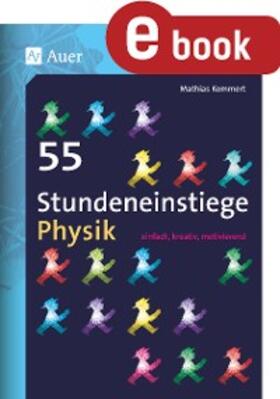 Kommert |  55 Stundeneinstiege Physik | eBook | Sack Fachmedien