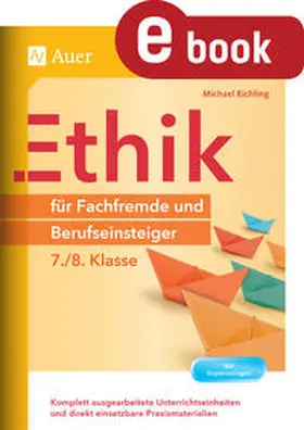 Richling |  Ethik für Fachfremde und Berufseinsteiger 7-8 | eBook | Sack Fachmedien