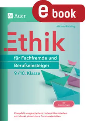 Richling |  Ethik für Fachfremde und Berufseinsteiger 9-10 | eBook | Sack Fachmedien