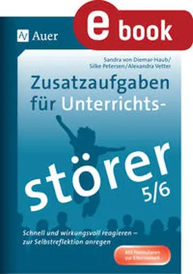 Petersen / Diemar-Haub / Vetter |  Zusatzaufgaben für Unterrichtsstörer 5-6 | eBook | Sack Fachmedien
