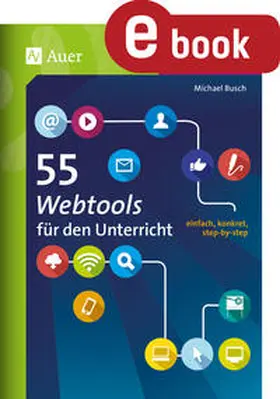 Busch |  55 Webtools für den Unterricht | eBook | Sack Fachmedien