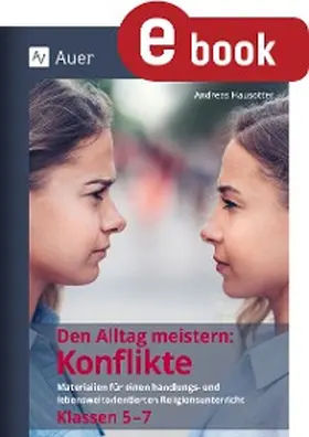 Hausotter |  Den Alltag meistern - Konflikte | eBook | Sack Fachmedien