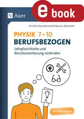 Day-Betschelt | Physik 7-10 berufsbezogen | E-Book | sack.de
