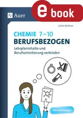 Bettner | Chemie 7-10 berufsbezogen | E-Book | www.sack.de