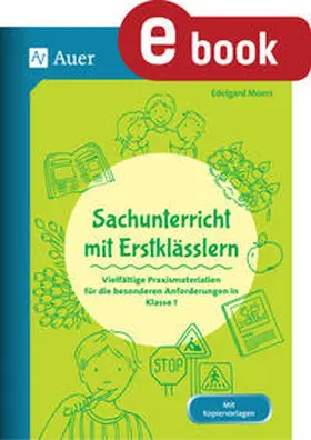Moers | Sachunterricht mit Erstklässlern | E-Book | www.sack.de