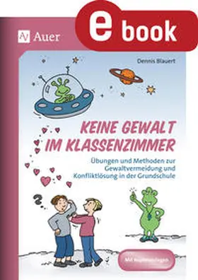 Blauert | Keine Gewalt im Klassenzimmer | E-Book | www.sack.de