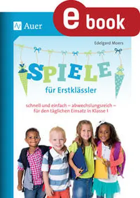 Moers | Spiele für Erstklässler | E-Book | www.sack.de