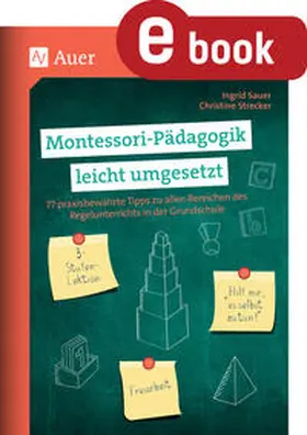 Sauer / Strecker |  Montessori-Pädagogik leicht umgesetzt | eBook | Sack Fachmedien