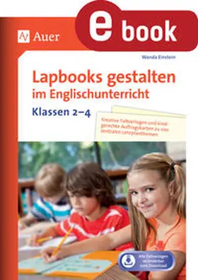 Einstein | Lapbooks gestalten im Englischunterricht Kl. 2-4 | E-Book | www.sack.de