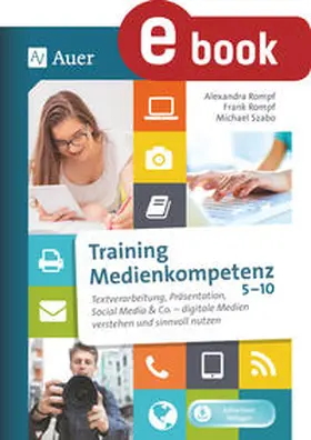 Rompf / Szabo |  Training Medienkompetenz Klasse 5-10 | eBook | Sack Fachmedien