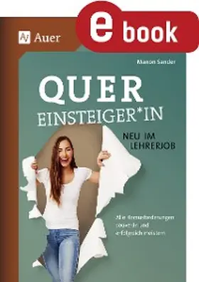 Sander |  Quereinsteiger*in - neu im Lehrerjob | eBook | Sack Fachmedien