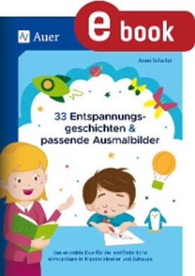 Scheller |  33 Entspannungsgeschichten & passende Ausmalbilder | eBook | Sack Fachmedien