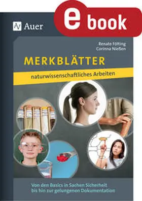 Fölting / Nießen | Merkblätter naturwissenschaftliches Arbeiten | E-Book | www.sack.de