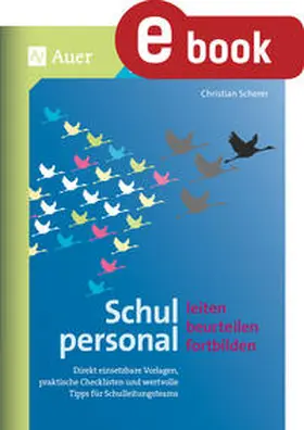 Scherer |  Schulpersonal leiten, beurteilen, fortbilden | eBook | Sack Fachmedien