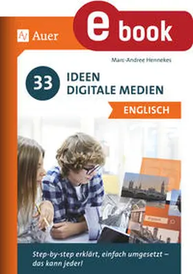 Hennekes / Marc-Andree |  33 Ideen Digitale Medien Englisch | eBook | Sack Fachmedien