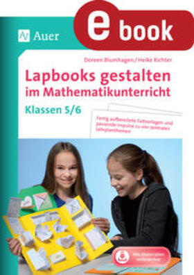 Blumhagen / Richter |  Lapbooks gestalten im Mathematikunterricht 5-6 | eBook | Sack Fachmedien
