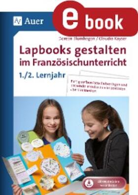 Blumhagen / Kayser |  Lapbooks gestalten im Französischunterricht 5-6 | eBook | Sack Fachmedien