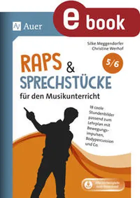 Meggendorfer / Werhof |  Raps & Sprechstücke für den Musikunterricht 5-6 | eBook | Sack Fachmedien