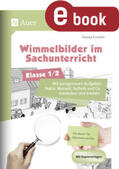 Ernsten |  Wimmelbilder im Sachunterricht - Klasse 1-2 | eBook | Sack Fachmedien