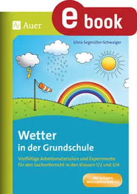 Segmüller-Schwaiger | Wetter in der Grundschule | E-Book | www.sack.de