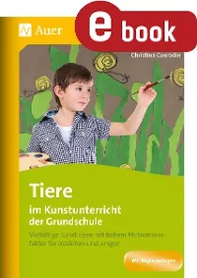 Conradin | Tiere im Kunstunterricht der Grundschule | E-Book | www.sack.de