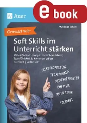 Johler |  Gewusst wie - Soft Skills im Unterricht stärken | eBook | Sack Fachmedien