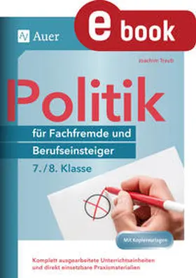 Traub |  Politik für Fachfremde und Berufseinsteiger 7-8 | eBook | Sack Fachmedien