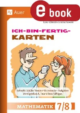 Grzelachowski |  Ich-bin-fertig-Karten Mathematik Klassen 7-8 | eBook | Sack Fachmedien