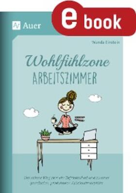 Wohlfühlzone Arbeitszimmer | E-Book | www.sack.de