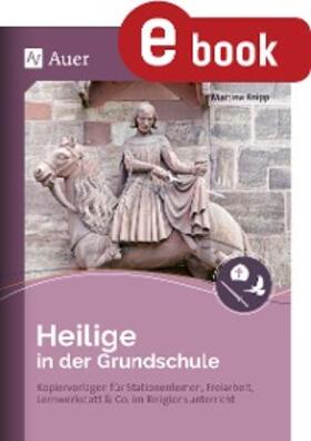 Knipp |  Heilige in der Grundschule | eBook | Sack Fachmedien