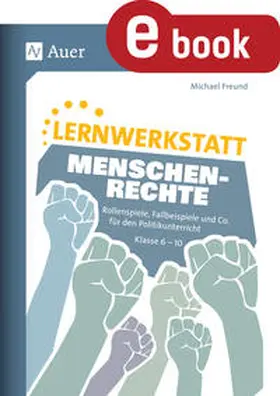 Freund | Lernwerkstatt Menschenrechte | E-Book | www.sack.de