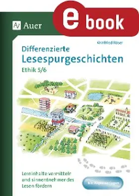 Röser | Differenzierte Lesespurgeschichten Ethik 5-6 | E-Book | www.sack.de