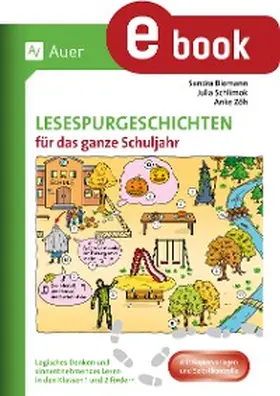 Schlimok / Zöh / Blomann |  Lesespurgeschichten für das ganze Schuljahr 1/2 | eBook | Sack Fachmedien