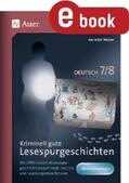 Weber |  Kriminell gute Lesespurgeschichten Deutsch 7-8 | eBook | Sack Fachmedien