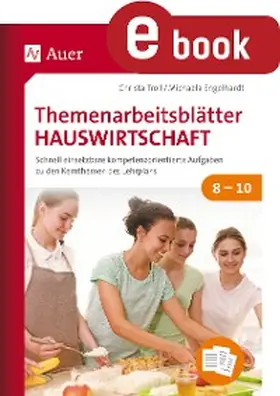 Troll / Engelhardt |  Themenarbeitsblätter Hauswirtschaft 8-10 | eBook | Sack Fachmedien