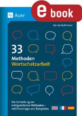 Kuhlmeier | 33 Methoden Wortschatzarbeit | E-Book | www.sack.de