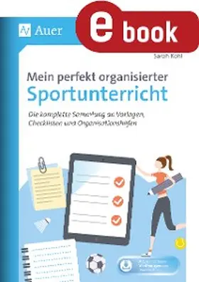 Kohl | Mein perfekt organisierter Sportunterricht | E-Book | www.sack.de