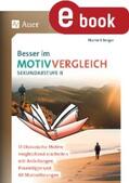 Berger |  Besser im Motivvergleich Sekundarstufe II | eBook | Sack Fachmedien