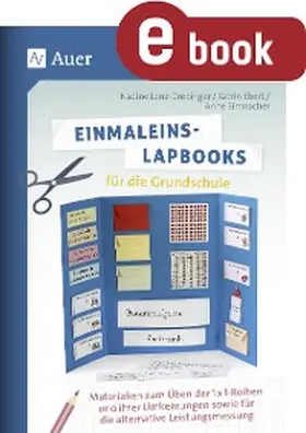 Lenz / Ebert / Simnacher |  Einmaleins-Lapbooks für die Grundschule | eBook | Sack Fachmedien