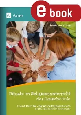 Zerbe |  Rituale im Religionsunterricht der Grundschule | eBook | Sack Fachmedien
