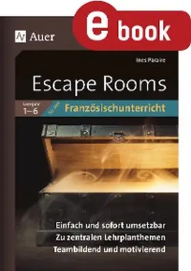 Paraire | Escape Rooms für den Französischunterricht Lj. 1-6 | E-Book | www.sack.de